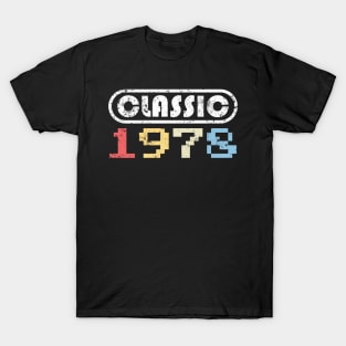 40th Birthday Vintage and Classic Retro 1978 Gift T-Shirt